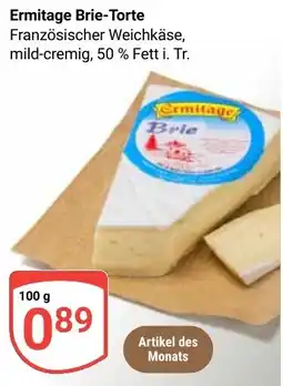 Globus Ermitage Brie-Torte Angebot