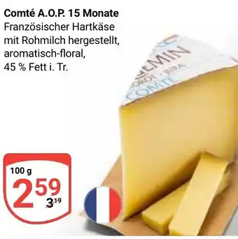 Globus Comté A.O.P. 15 Monate Angebot