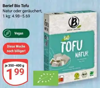 Globus Berief Bio Tofu Angebot