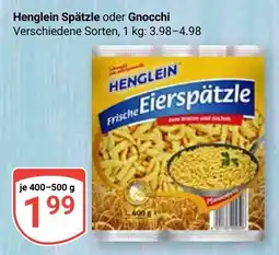 Globus Henglein Spätzle oder Gnocchi Angebot