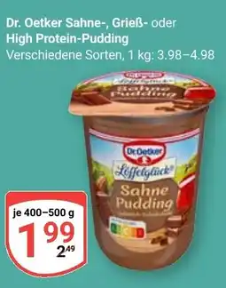 Globus Dr. Oetker Sahne-, Grieẞ- oder High Protein-Pudding Angebot