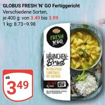 Globus GLOBUS FRESH 'N' GO Fertiggericht Angebot