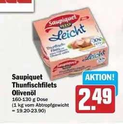 AEZ Saupiquet Thunfischfilets Olivenöl Angebot