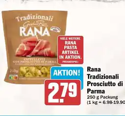 AEZ Rana Tradizionali Prosciutto di Parma Angebot