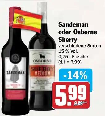 AEZ Sandeman oder Osborne Sherry Angebot