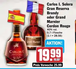 AEZ Carlos I. Solera Gran Reserva Brandy oder Grand Marnier Cordon Rouge Angebot