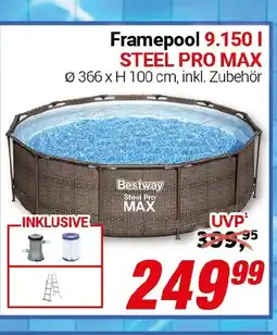 CENTERSHOP Framepool 9.150 I STEEL PRO MAX Angebot