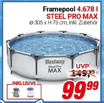 CENTERSHOP Framepool 4.678 | STEEL PRO MAX Angebot