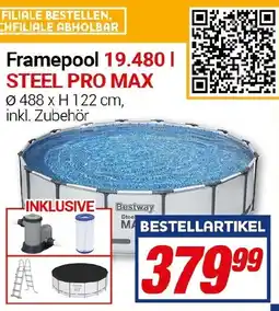 CENTERSHOP Framepool 19.480 | STEEL PRO MAX Angebot