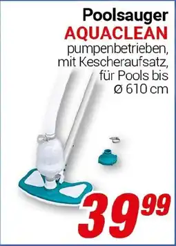 CENTERSHOP Poolsauger AQUACLEAN Angebot