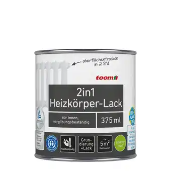 toom Baumarkt toom 2in1 Heizkörperlack weiß seidenmatt 375 ml Angebot