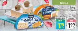 Edeka BERGADER Bavaria Blu oder Almzeit Angebot