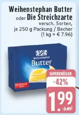 Edeka WEIHENSTEPHAN Butter oder Die Streichzarte Angebot