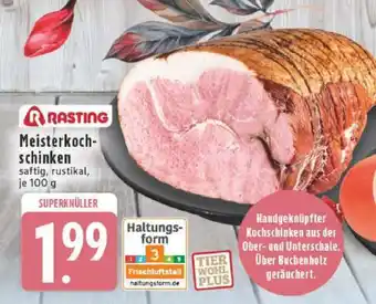 Edeka Rasting Meisterkochschinken Angebot