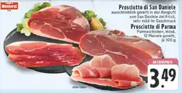 Edeka Prosciutto di San Daniele / Prosciutto di Parma Angebot