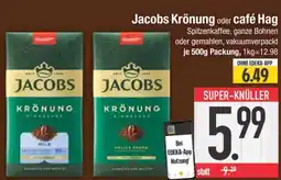 Edeka JACOBS Krönung oder CAFÉ HAG Angebot