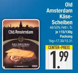Edeka Old Amsterdam Käse-Scheiben Angebot