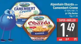 Edeka Alpenhain Obazda oder Camembert Creme Angebot