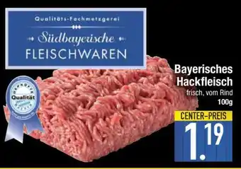 Edeka Bayerisches Hackfleisch Angebot