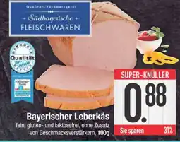 Edeka Bayerischer Leberkäs Angebot