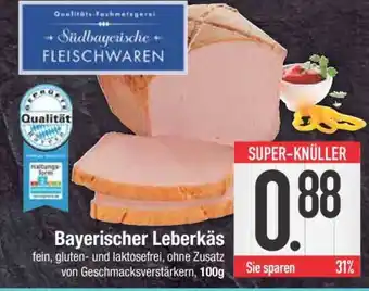 Edeka Bayerischer Leberkäs Angebot
