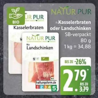 Edeka Kasselerbraten oder Landschinken Angebot