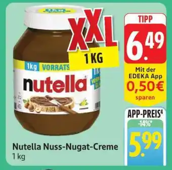 Edeka Nutella Nuss-Nugat-Creme Angebot