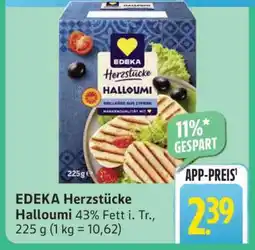 Edeka EDEKA Herzstücke Halloumi Angebot