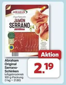 Famila Nord Ost Abraham Original Serrano-Schinken Angebot