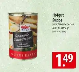 Famila Nord Ost Hofgut Suppe Angebot