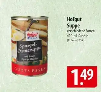 Famila Nord Ost Hofgut Suppe Angebot