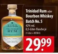 Famila Nord Ost Trinidad Rum oder Bourbon Whiskey Batch No.5 Angebot