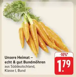 Edeka Unsere Heimat – echt & gut Bundmöhren Angebot