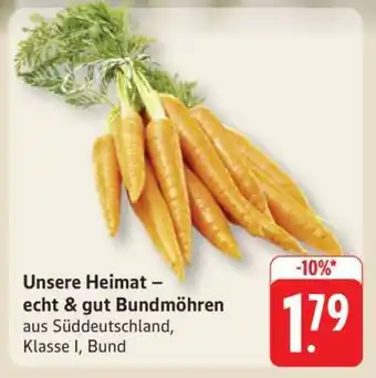 Edeka Unsere Heimat – echt & gut Bundmöhren Angebot