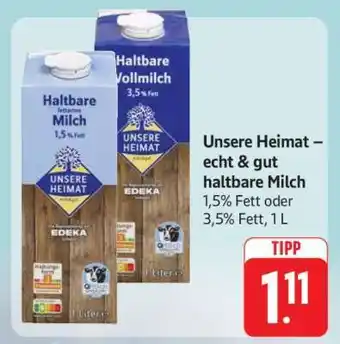 Edeka Unsere Heimat – echt & gut haltbare Milch Angebot
