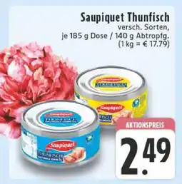 Edeka SAUPIQUET Thunfisch­ Angebot