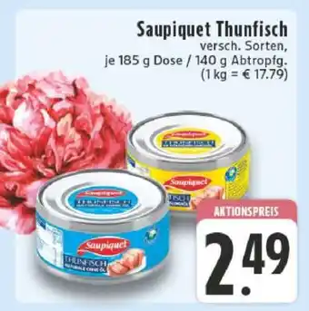 Edeka SAUPIQUET Thunfisch­ Angebot