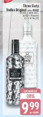 Edeka Three Sixty Vodka Original oder easy Angebot