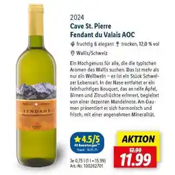 Lidl Cave St. Pierre Fendant du Valais AOC Angebot