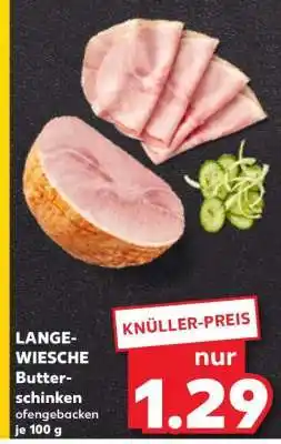 Kaufland LANGE-WIESCHE Butterschinken ofengebacken je 100 g Angebot
