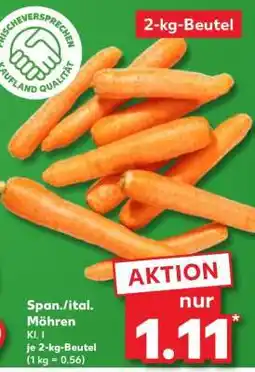 Kaufland Span./ital. Möhren Angebot