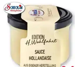 Scheck-in-Center Scheck-in Manufaktur H. Wohlfahrt Sauce Hollandaise Angebot