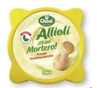 Scheck-in-Center Chovi Allioli Knoblauchcreme Angebot