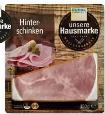 Scheck-in-Center Edeka Südwest Hinterschinken Angebot