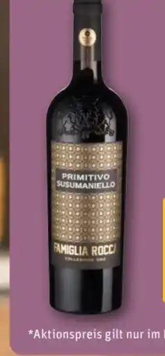 REWE Center Famiglia Rocca Primitivo Susumaniello Angebot