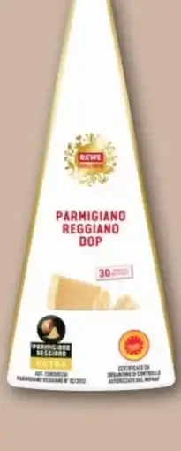 REWE Center Rewe Feine Welt Parmigiano-Reggiano Angebot
