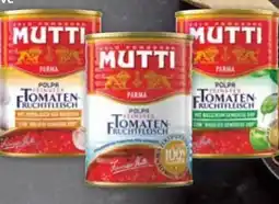 Edeka Mutti Tomaten Feinstes Fruchtfleisch Angebot