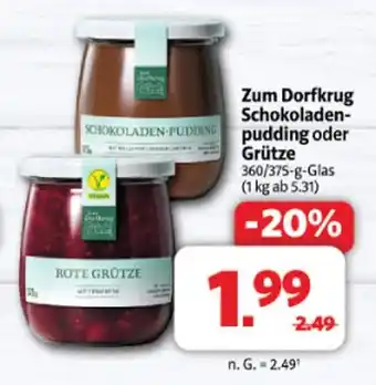 Markant Zum dorfkrug schokoladenpudding oder grütze Angebot