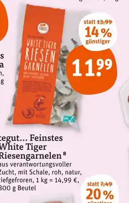 tegut Tegut... feinstes white tiger riesengarnelen Angebot