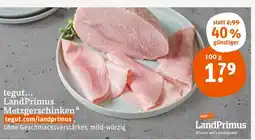 tegut Landprimus metzgerschinken Angebot